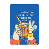 LOKA MADE Postcard I Washed My Hands Before Writing This Card