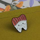 SUPA LUNA Enamel Pin Sushi Enamel Tooth