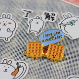 SUPA LUNA Enamel Pin I love you a waffle lot