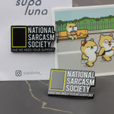 SUPA LUNA Enamel Pin National Sarcasm Society