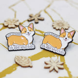 SUPA LUNA Enamel Pin Life is short so are my legs