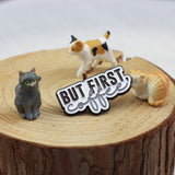 SUPA LUNA Enamel Pin But First, Coffee