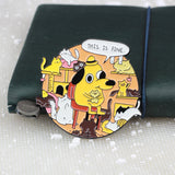 SUPA LUNA Enamel Pin This is fine