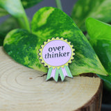 SUPA LUNA Enamel Pin Overthinker Badge