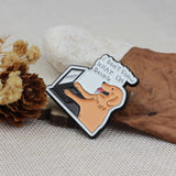 SUPA LUNA Enamel Pin I don't know what I'm doing dog
