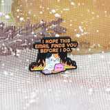 SUPA LUNA Enamel Pin I hope this email finds you before I do