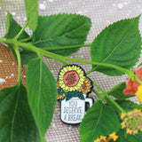 SUPA LUNA Enamel Pin You deserve a break sunflowers