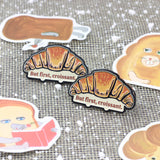 SUPA LUNA Enamel Pin But first, croissant