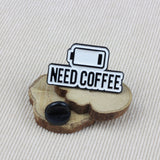 SUPA LUNA Enamel Pin Need Coffee