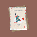 EJMEMENTO Greeting Card You are the King of the Day