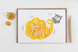 WHIMSY WHIMSICAL Greeting Card Its's Your Day